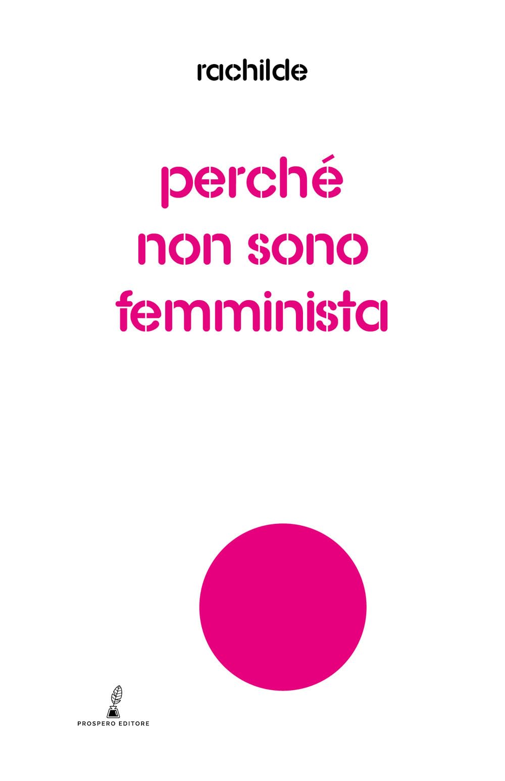 Perché Non Sono Femminista - 4