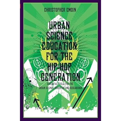 Urban Science Education for the Hip-Hop Generation