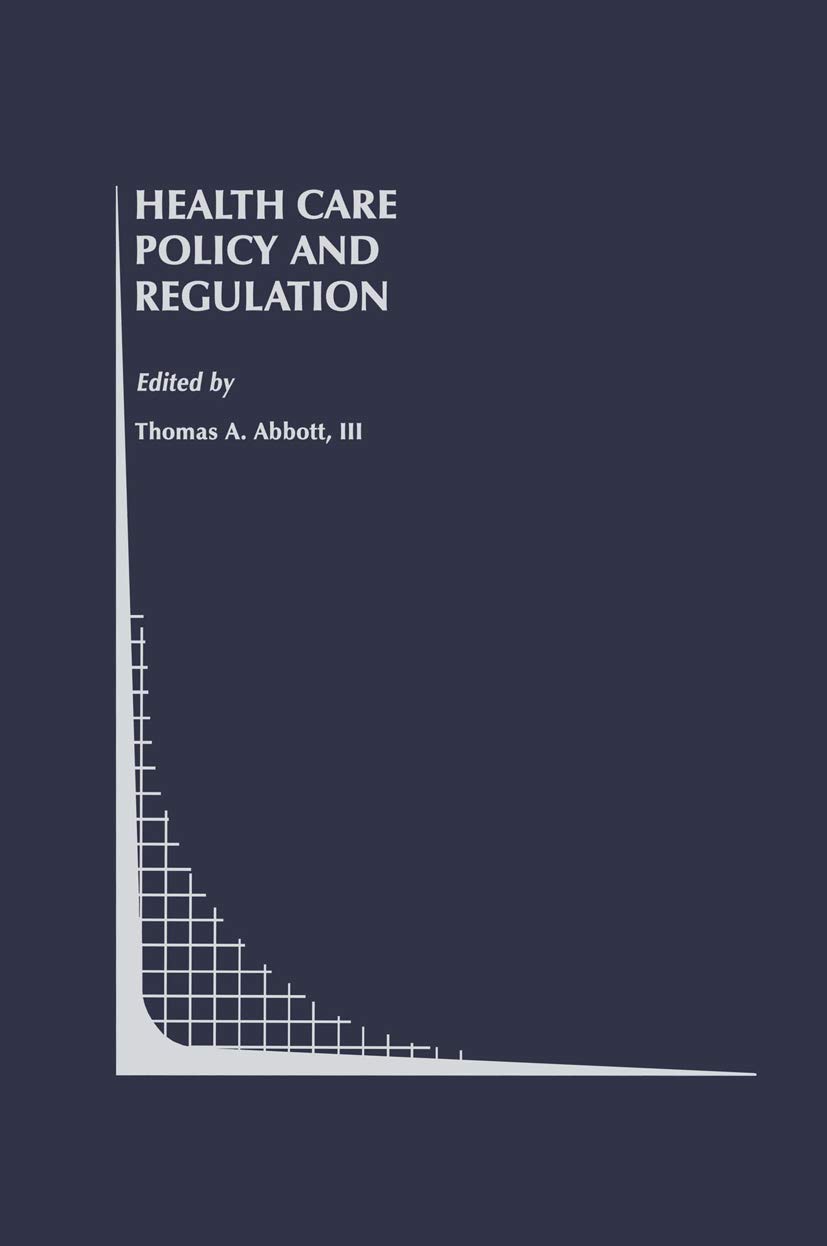 Health Care Policy and Regulation: 20