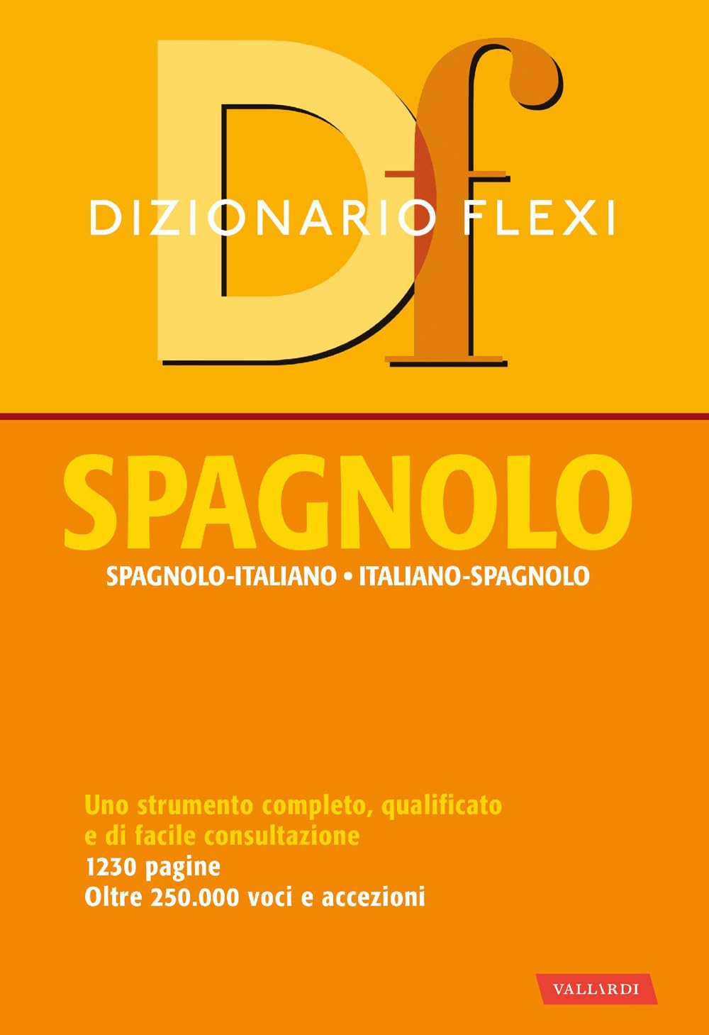 Dizionario Flexi. Spagnolo-Italiano, Italiano-Spagnolo - 4