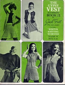 Paperback The Gypsy Vest Accessory Book II (Volume 76) Book