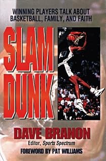 Slam Dunk/Winning Players Talk About Basketball, Family, and Faith