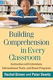 Building Comprehension in Every Classroom: Instruction with Literature, Informational Texts, and Basal Programs