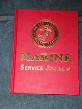 United States Marine Corps: Marine Service Journal