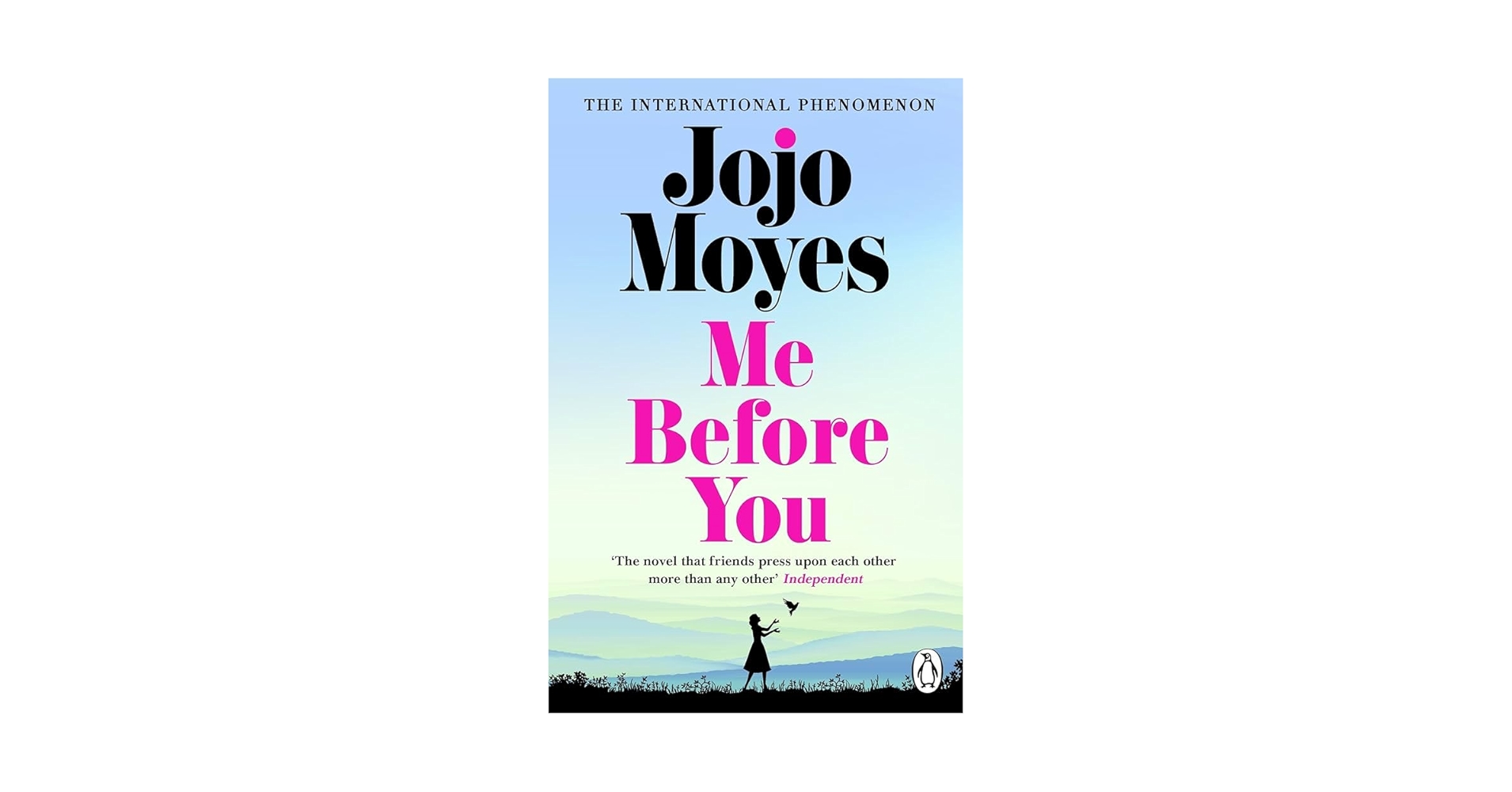 Me Before You: The international bestselling phenomenon