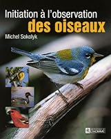 Initiation ï¿½ l'observation des oiseaux 276192181X Book Cover