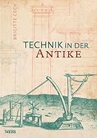 Technik in der Antike 3806225133 Book Cover