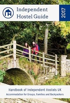 Paperback Independent Hostel Guide 2017: Accommodation for Groups, Families and Backpackers 2017 Book