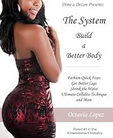 The System - Build a Better Body 1427630410 Book Cover
