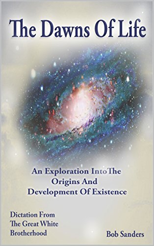 The Dawns Of Life: An Exploration Into The Origins &