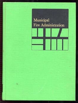 Hardcover Municipal Fire Administration Book