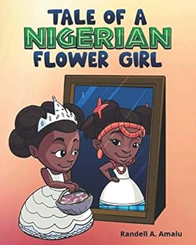 Tale of A Nigerian Flower Girl