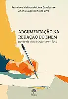ARGUMENTAÇÃO NA REDAÇÃO DO ENEM