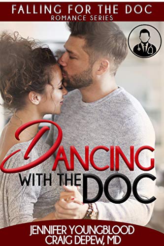Dancing with the Doc (Falling for the Doc Book 2)