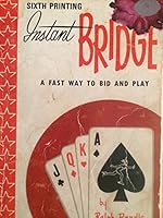 Instant Bridge: A Fast Way to Bid and Play B0033S9KZC Book Cover