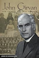 John Girvan: For Christ and His Church 1840301627 Book Cover