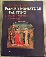 Flemish Miniature Painting in the 15th and 16th Centuries 9060780892 Book Cover