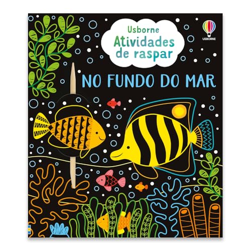 NO FUNDO DO MAR: ATIVIDADES DE RASPAR: