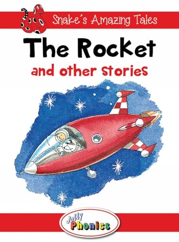 9781844144198 The rocket and other stories. Snake's amazing tales. Level 1. Jolly phonics paperback readers. Con espansione online: In Precursive Letters