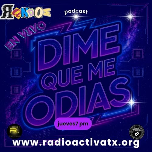 random en vivo dime que me odias podcast