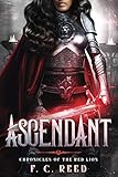 Ascendant: Chronicles of the Red Lion