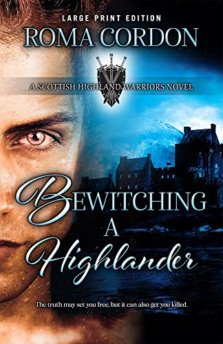 Bewitching a Highlander view 2