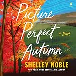 Cover of Picture Perfect Autumn