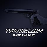  Parabellum Hard Rap Beat