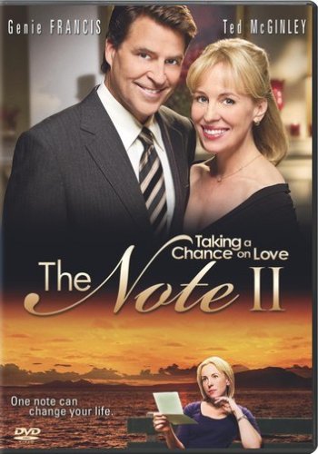 The Note II: Taking a Chance on Love