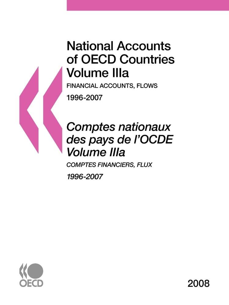 Buy National Accounts of OECD Countries 2008, Volume IIIa, Financial Accounts: Flows — BookShops.in