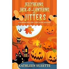 Jellybeans, Jack-o'-lanterns, and Jitters Audiolibro Por Kathleen Suzette arte de portada