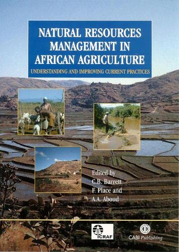 Buy Natural Resources Management in African Agriculture: Understanding and Improving Current Practices — BookShops.in