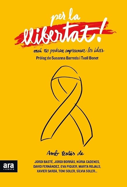 Portada de Per la Llibertat: Mai Podran Empresonar les Idees