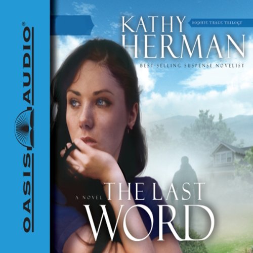 The Last Word Sophie Trace Trilogy, Book 2 (Audio Download)
