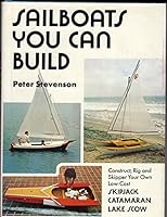Sailboats you can build 0801964482 Book Cover