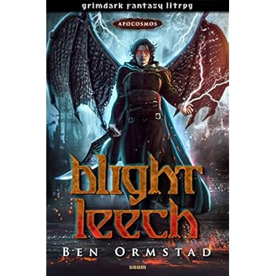 Blight Leech - Grimdark Fantasy LitRPG