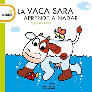 Hardcover La vaca Sara aprende a nadar (Spanish Edition) [Spanish] Book