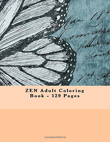 Amazon.com: ZEN Adult Coloring Book - 129 Pages: 9781537509365: ZEN ...