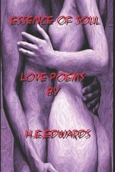 Essence of Soul: Love Poems