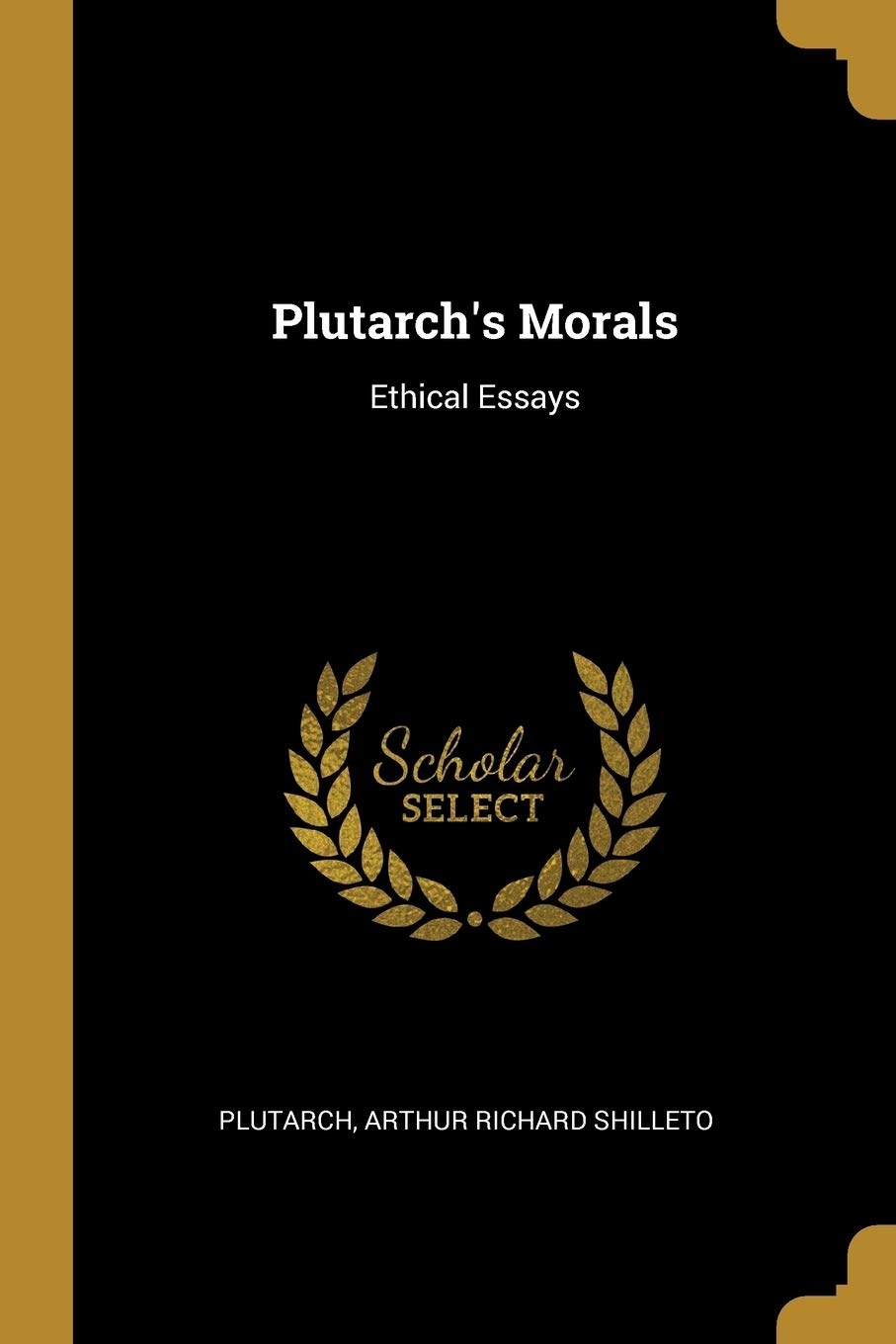 Buy Plutarch's Morals: Ethical Essays — BookShops.in