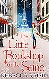 The Little Bookshop on the Seine (the Little Paris Collection, Book 1)