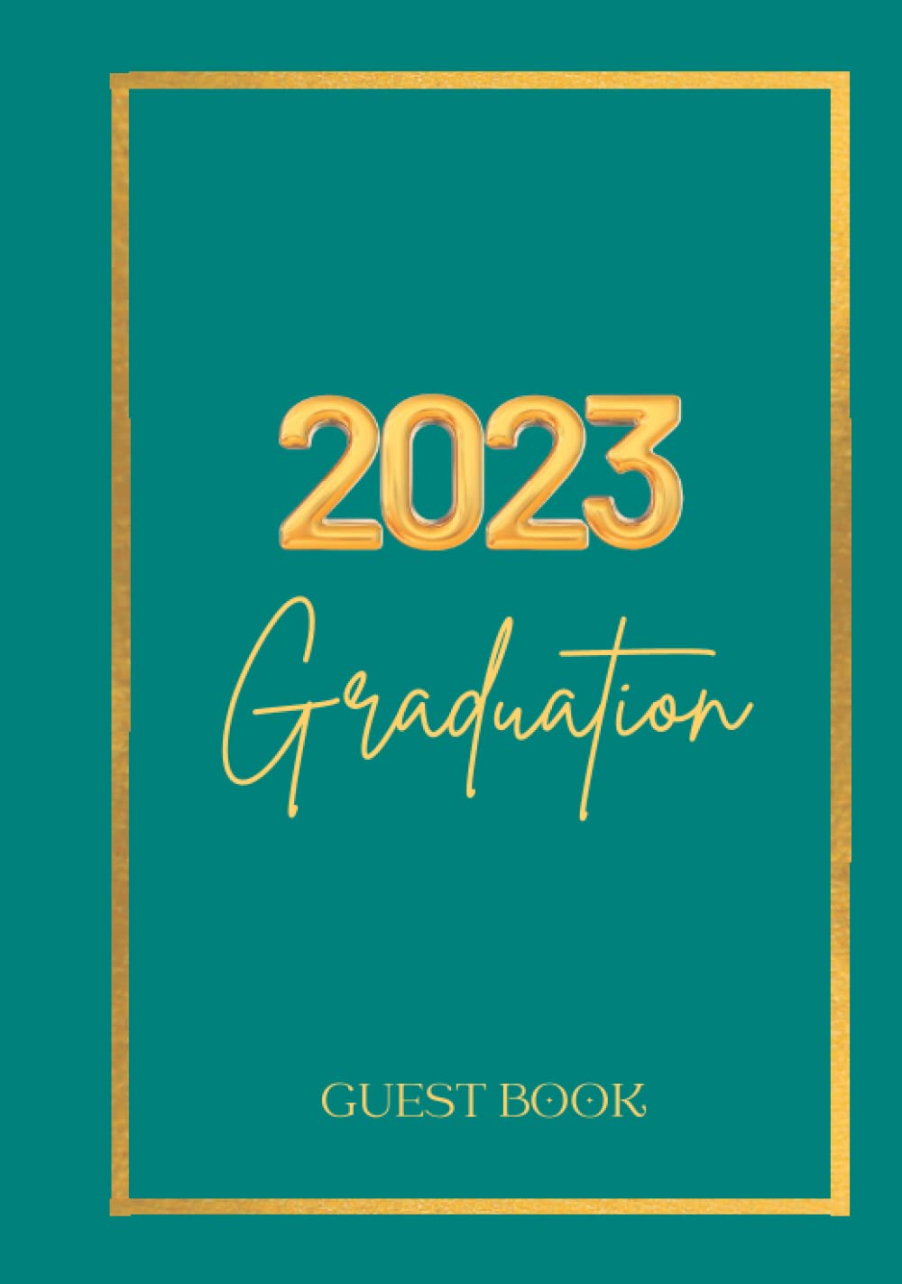 Graduation Guest Book 2023 Party Guestbook for Guests to Leave