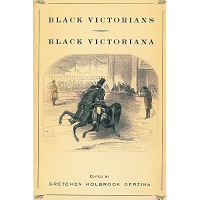Black Victorians / Black Victoriana