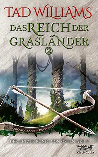 Das Reich Der Grasländer 2 (Der Letzte König Von Osten Ard, Bd. 2.2): Der Letzte König Von Osten Ard 2