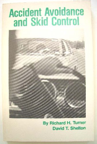 Accident Avoidance and Skid Control