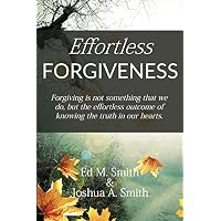 Effortless Forgiveness