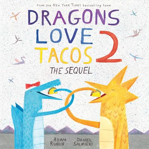 Image of Dragons Love Tacos 2: The Sequel