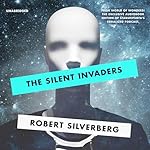 Cover of The silent invaders