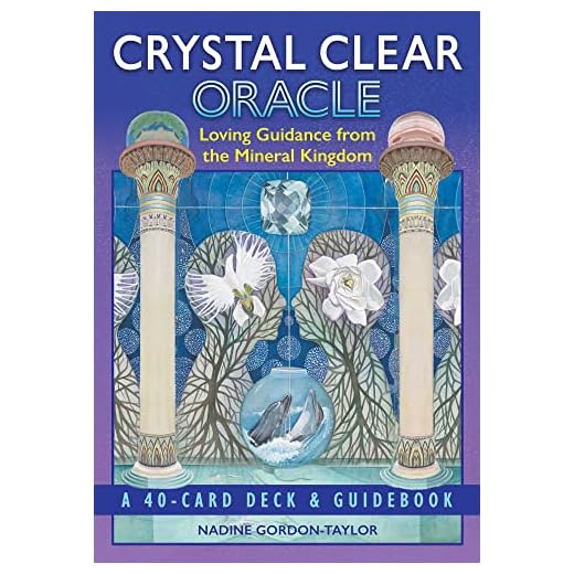 Crystal Clear Oracle - Mineral Kingdom Guidance