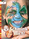  Schmink mich!